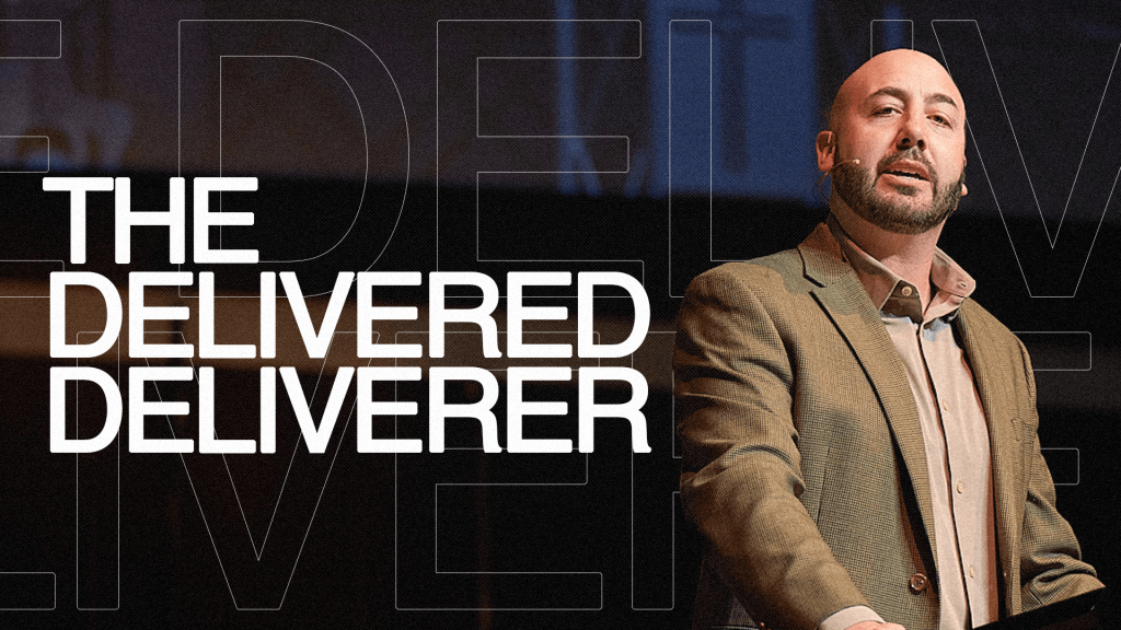 The Delivered Deliverer