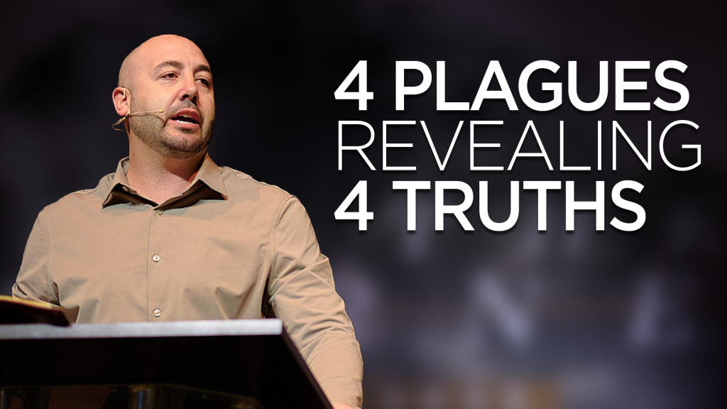 4 Plagues Revealing 4 Truths