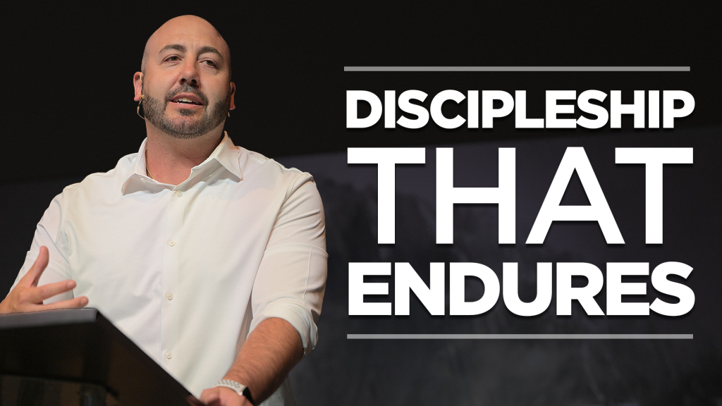 Discipleship That Endures