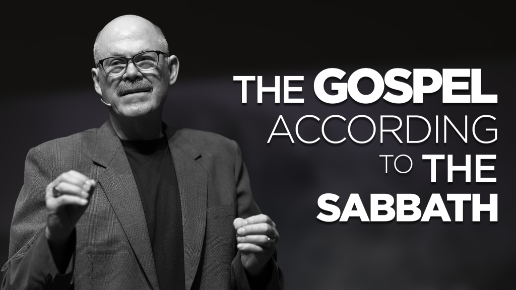 The Gospel According to The Sabbath