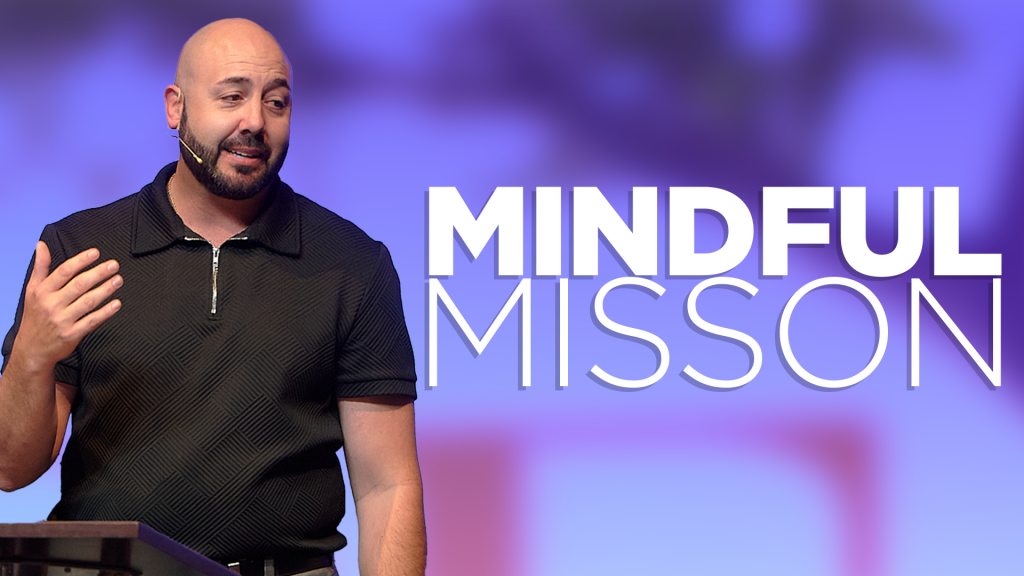 Mindful Mission
