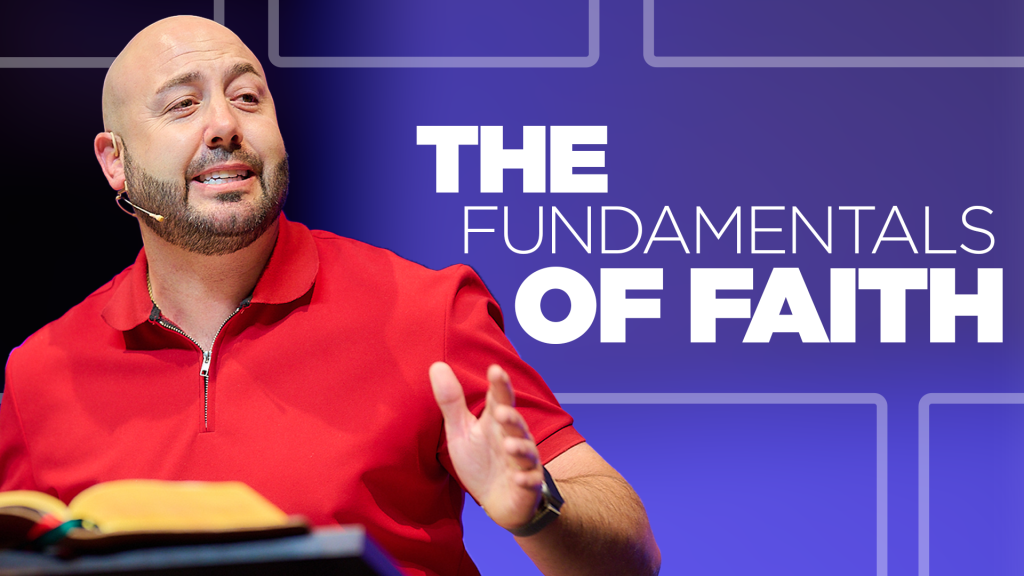 The Fundamentals of Faith
