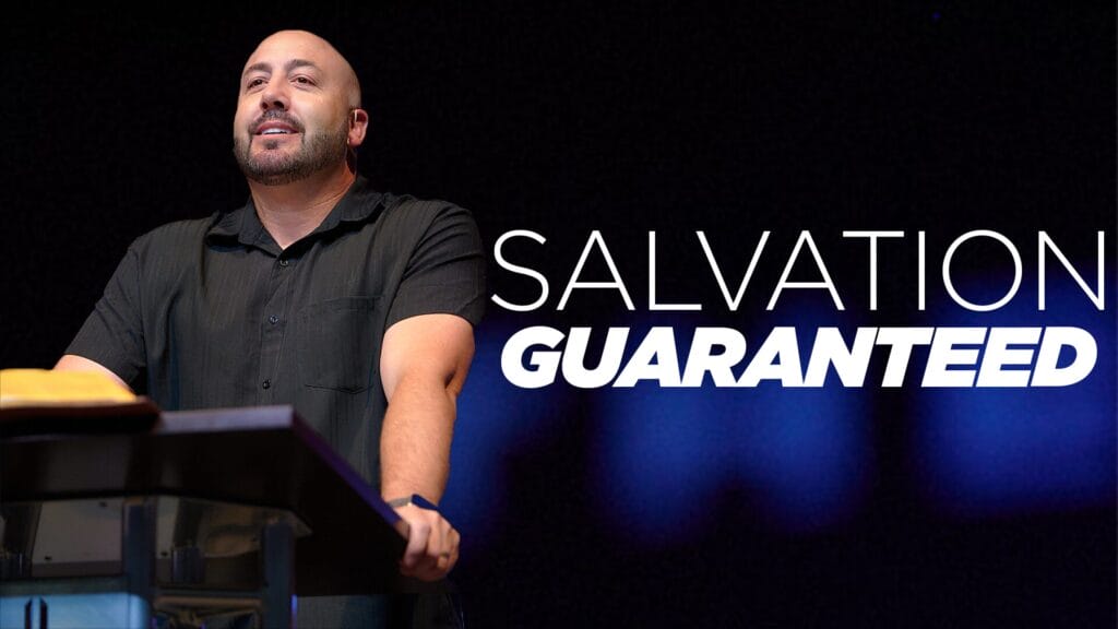 Salvation Guaranteed