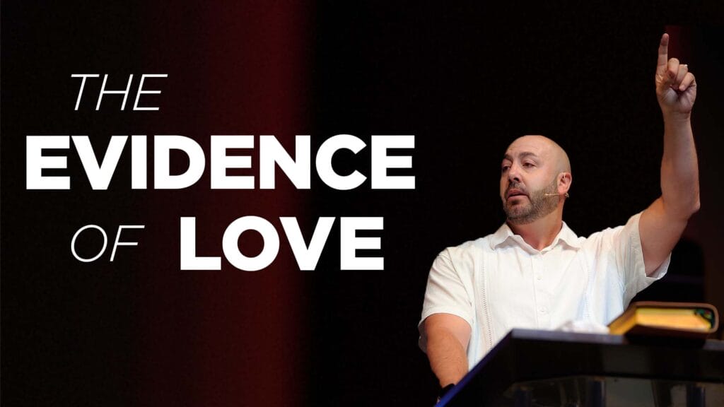 The Evidence of Love